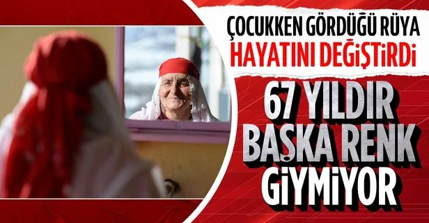 10 yaşında gördüğü rüyanın etkisiyle 67 yıldır kırmızı giyinen Bingöllü Nafiye Caz