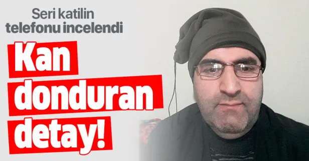 Ordu’daki seri katil Mehmet Ali Çayıroğlu’nun telefonu incelendi! Kan donduran detay