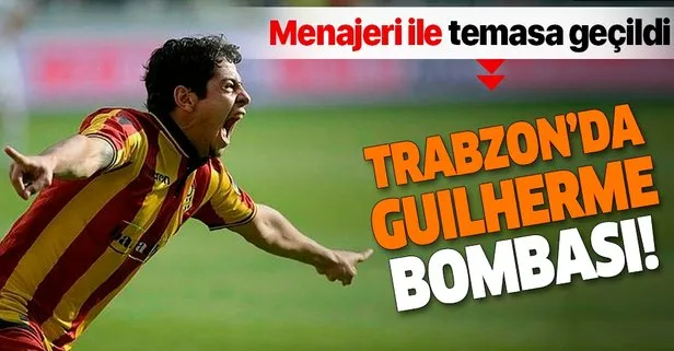 Trabzonspor’da Guilherme bombası!