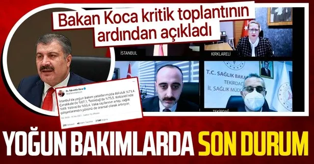 Sağlık Bakanı Fahrettin Koca yoğun bakım doluluk oranlarını açıkladı! İstanbul, Çanakkale, Tekirdağ, Kırklareli, Yalova...