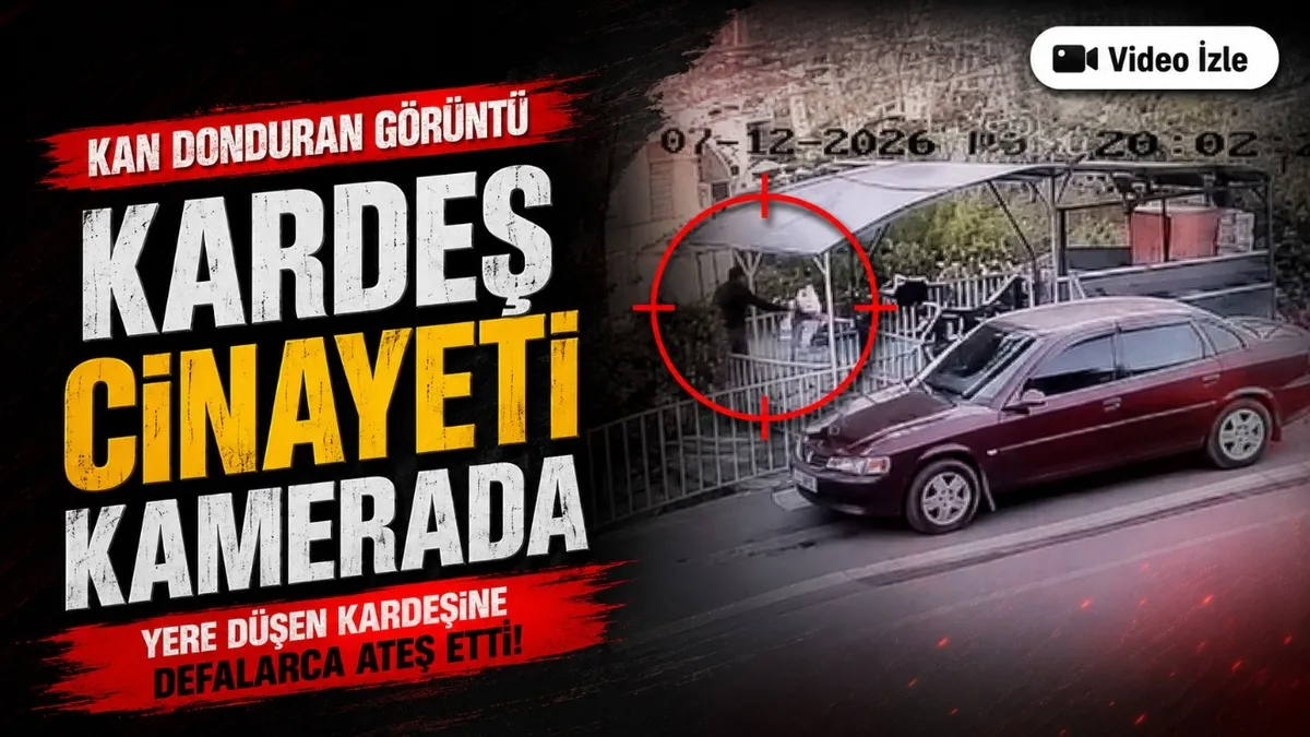 Kayseri'de kardeş cinayeti kamerada