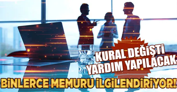 Binlerce memuru ilgilendiriyor! Değişti  ​
