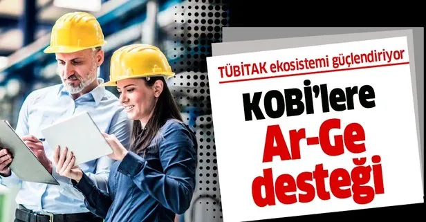 KOBİ’lere Ar-Ge desteği