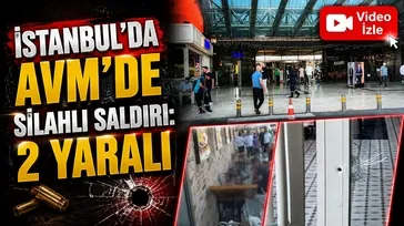 İstanbul'da AVM'de silahlı saldırı: 2 yaralı