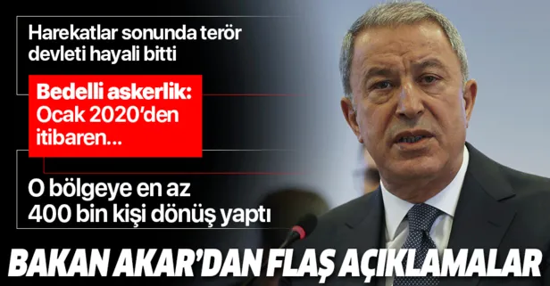Milli Savunma Bakanı Akar: Terör koridoru hayali bitti