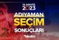 ADIYAMAN SEÇİM SONUÇ 2023! YSK SEÇİM SONUÇLARI ADIYAMAN oy oranları, hangi parti ne kadar, yüzde kaç oy aldı | Video