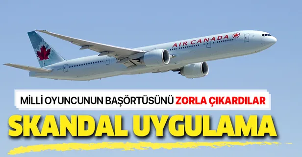 Air Canada'dan başörtüsü skandalı