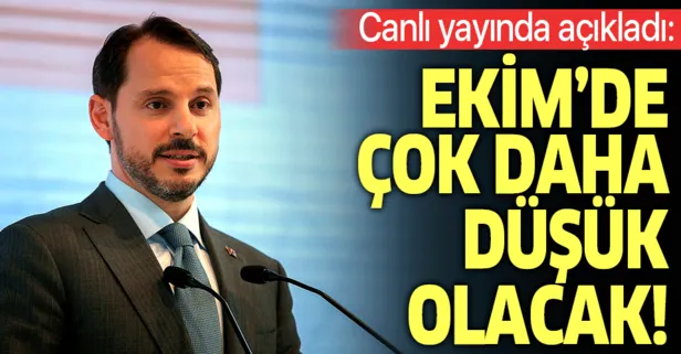 Bakan Albayrak duyurdu: Ekim'de çok daha düşük olacak