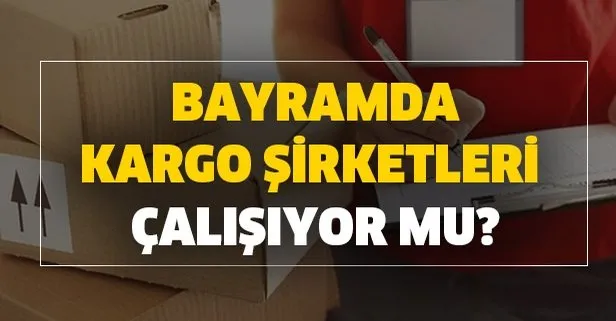 Bayramda Kargolar Calisiyor Mu 4 Gunluk Sokaga Cikma Yasaginda Kargolar Acik Mi Takvim