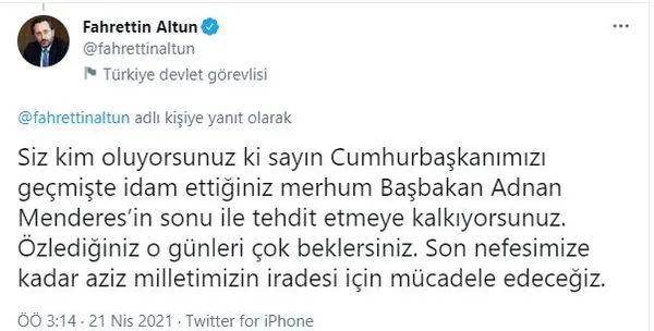 Menderes'in üzerinden Başkan Erdoğan'a hadsizce tehditte bulunan CHP'li Altay'a İletişim Başkanı Fahrettin Altun'dan tepki-4