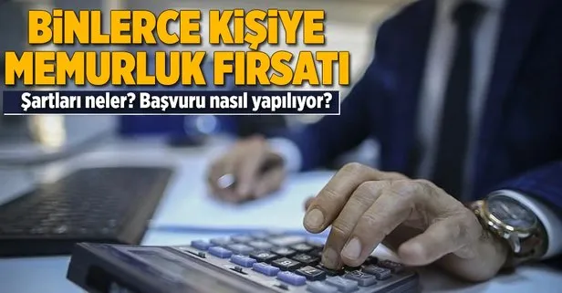 Binlerce kişiye memurluk fırsatı