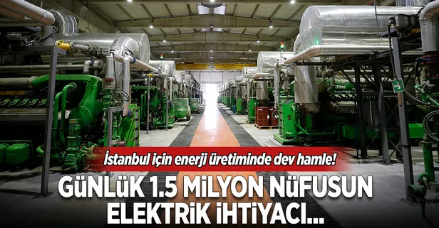 İstanbul'un elektrik üretiminde dev hamle!