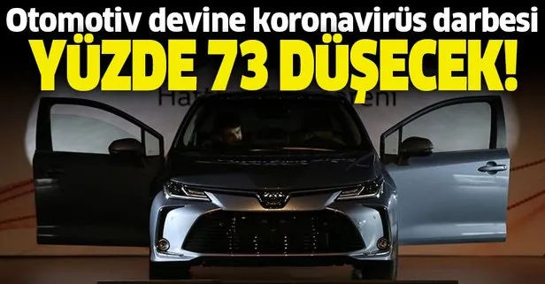 Otomotiv devine koronavirüs darbesi! Yüzde 79'luk kayıp