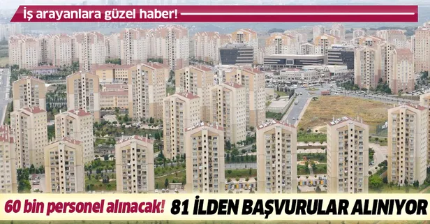 2019'da 60 bin memur ve personel alımı yapılacak!
