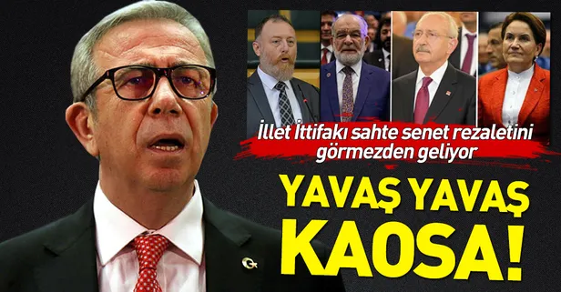 Mansur Yavaş'ın sahte senet skandalı İllet İttifakı'nı kaosa sürükledi