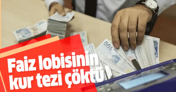 Faiz lobisinin kur tezi çöktü