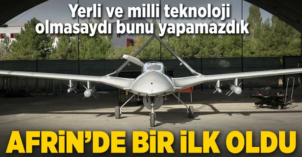 Bayraktar TB2'den Afrin'de bir ilk