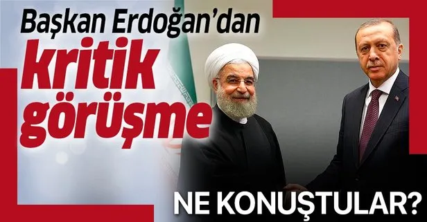 Son dakika: Başkan Erdoğan İran Cumhurbaşkanı Hasan Ruhani ile telefonda görüştü