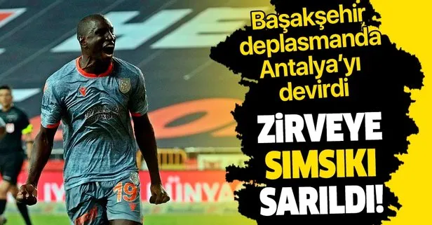 Zirveye sımsıkı sarıldı! Lider Başakşehir Antalyaspor’u deplasmanda devirdi