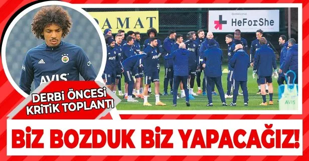 Beşiktaş derbisi öncesi Fenerbahçe’de kaptanlar futbolcularla toplantı yaptı: Biz bozduk biz yapacağız