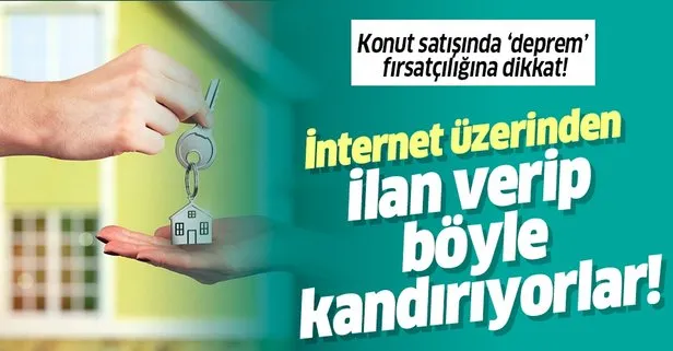 Ev almak isteyenler dikkat! Fırsatçılar internet üzerinden verdikleri ilanla vatandaşı aldatıyor