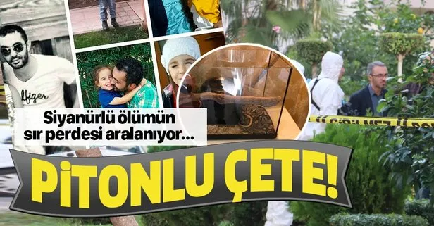 Antalya’daki 4 kişilik siyanürlü ölümün sır perdesi aralanıyor! Pitonlu tefecilik şebekesi çökertildi