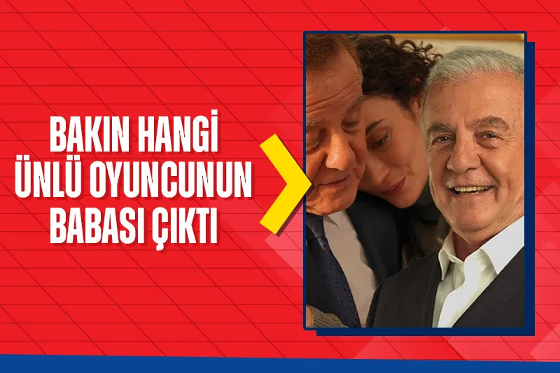 Başka Bir Gün'ün Haluk'u Avni Yalçın bakın hangi ünlü oyuncunun babası çıktı! Meğer Uzak Şehir'in yıldızının... - 1