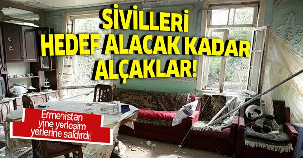 Ermenistan yine sivil yerleşim yerlerine saldırdı! Alçak saldırının izleri böyle görüntülendi