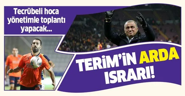 Fatih Terim’in Arda Turan ısrarı! Yönetimle toplantı yapacak...