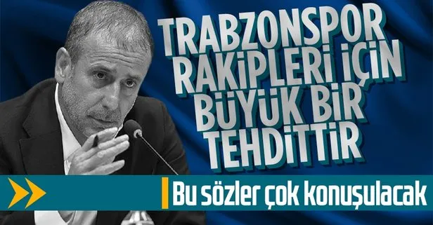 Abdullah Avcı’dan iddialı sözler: Trabzon rakipleri için büyük bir tehdittir