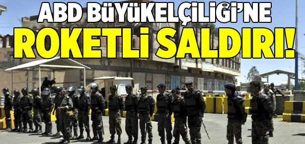 ABD Büyükelçiliği’ne roketli saldırı