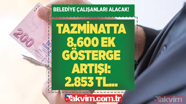 Belediye çalışanları da alacak! 5,3 milyon memur ve emekli zamları NETLEŞTİ! Sosyal denge tazminatına 8.600 ek gösterge farkı: En az 2.853,59 TL... - 1