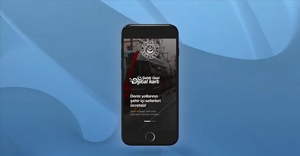 Ücretsiz seyahat hakkı dijitalleşti! Şehit Gazi Dijital Kart mobil uygulaması Türkiye genelinde hayata geçti
