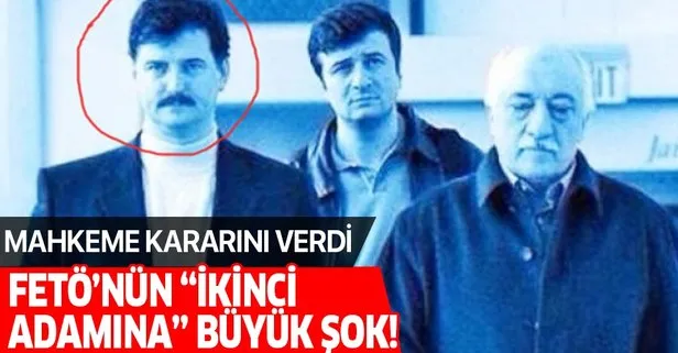Son dakika: FETÖ’nün ikinci adamı Cevdet Türkyolu’nun iki yakınına hapis cezası