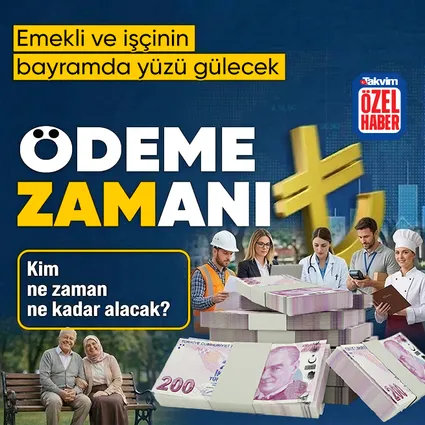Emekliye işçiye ödeme zamanı