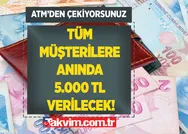 ATM noktalarına giden tüm müşterilere, anında 5.000 TL verilecek! Kamu bankalarından günlük nakit hizmeti