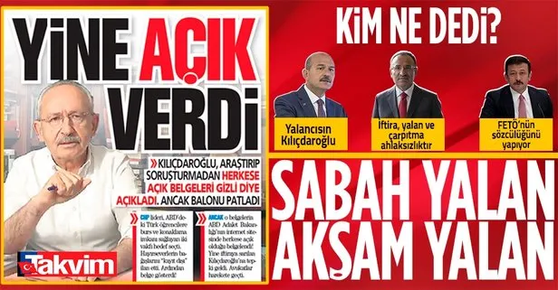 FETÖ sözcülüğüne soyunan Kemal Kılıçdaroğlu’nun yalanı yine elinde patladı