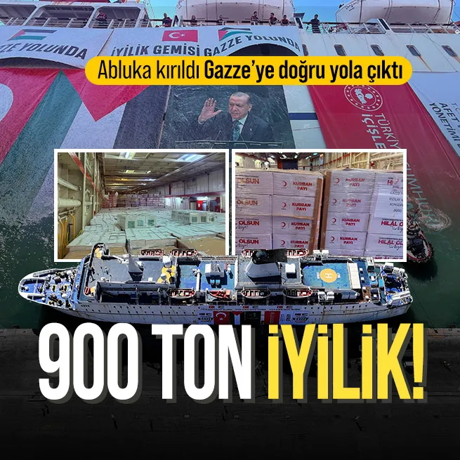 Türkiyeden Gazzeye 900 tonluk insani yardım: Gemi yola çıktı! Başkan Erdoğan açıkladı: Geleceği inşa edeceğiz