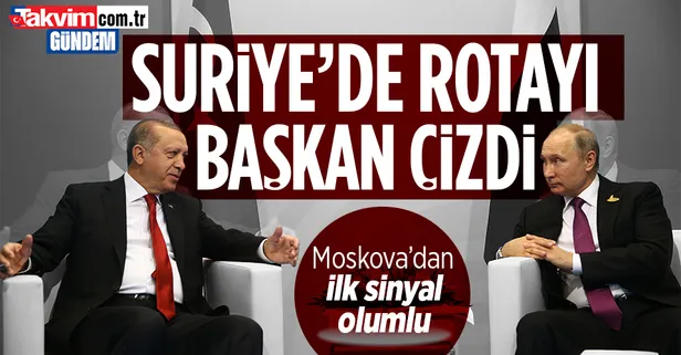 Başkan Erdoğan'ın Suriye-Türkiye-Rusya üçlü adım teklifi! Moskova'dan olumlu sinyal