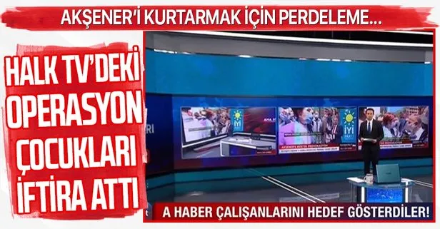 Halk, İYİ Parti Lideri Meral Akşener’e tepki gösterdi, CHP’li Halk TV A Haber’i karaladı