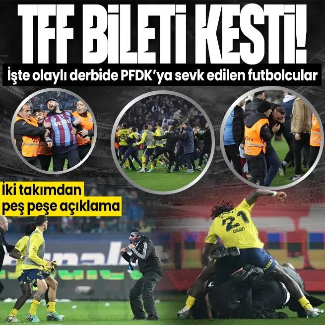 Son dakika: Olaylı Trabzonspor-Fenerbahçe maçında PFDKya sevk edilenler açıklandı! Osayi, İrfan Can Eğribayat, Oosterwolde...