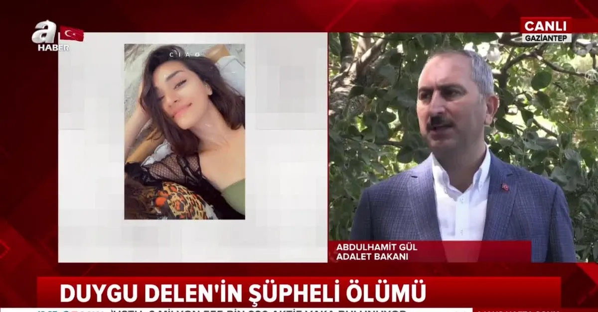 Son dakika: Adalet Bakanı Abdulhamit Gül'den Duygu Delen'in ailesine ziyaret