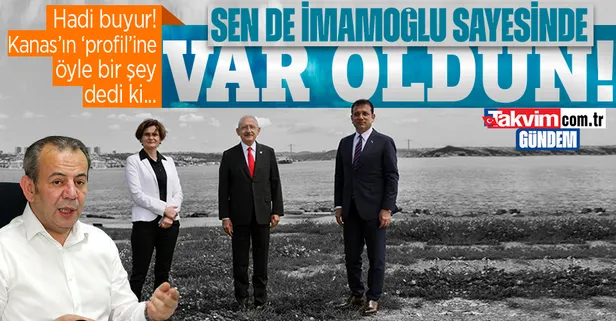 Ekrem İmamoğlu için 'Kılıçdaroğlu sayesinde' diyen Canan Kaftancıoğlu'na Tanju Özcan'dan yanıt: Sen de İmamoğlu sayesinde var oldun