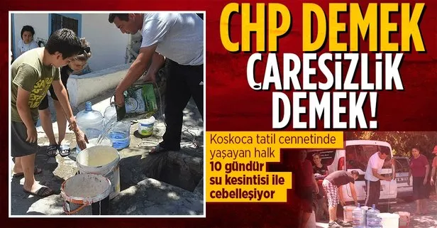 CHP’li belediye vatandaşa kabusu yaşatıyor! Halk 10 gündür susuz kalmış durumda