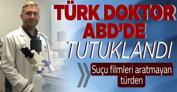 ABD’de koronavirüs çalışmaları yürüten ünlü Türk doktor Serhat Gümrükçü kiralık katil tuttuğu için tutuklandı