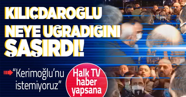Bakırköylülerden Kemal Kılıçdaroğlu'na şok protesto: Bülent Kerimoğlu'nu istemiyoruz! Halk TV'ye tepki...