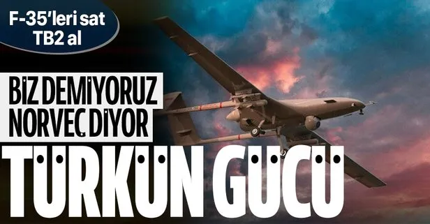 Norveç, Bayraktar TB2 ile F-35'i karşılaştırdı