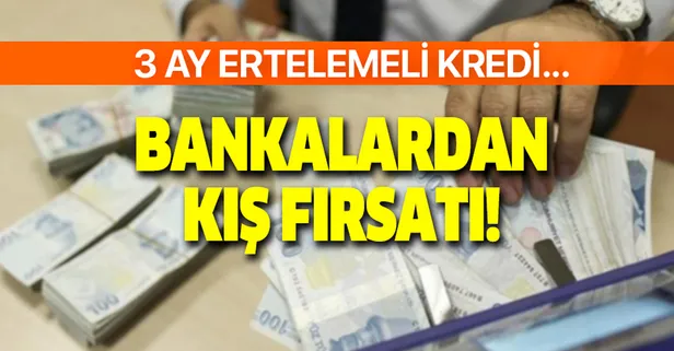 Bankaların kış fırsatları yenilendi! Üstelik 3 ay erteleme imkanı! Vakıfbank, TEB, Yapı Kredi, İş Bankası...