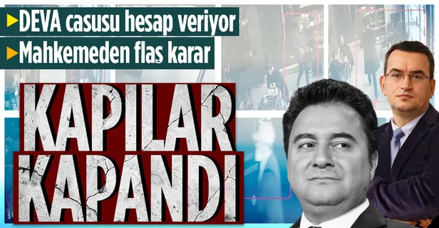 DEVA'nın casusu Metin Gürcan'ın yargılandığı davada flaş karar! Kapalı görülecek