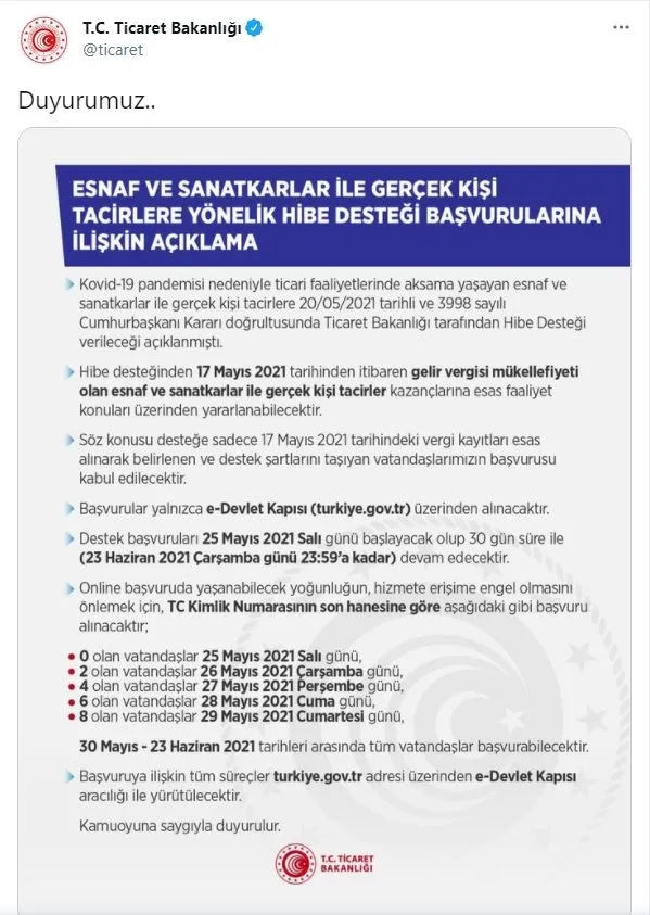 ticaret-bakanligi-duyurdu-hibe-destegi-basvurulari-tc-kimlik-numarasinin-son-hane-numarasina-gore-yapilacak-1621867353190.jpg Ticaret Bakanlığı duyurdu! Hibe desteği başvuruları TC kimlik numarasının son hane numarasına göre yapılacak!-3